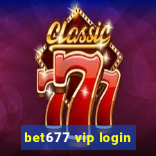 bet677 vip login